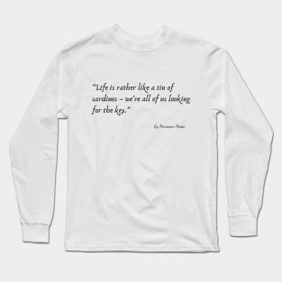 A Quote about Life by Hermann Hesse Long Sleeve T-Shirt